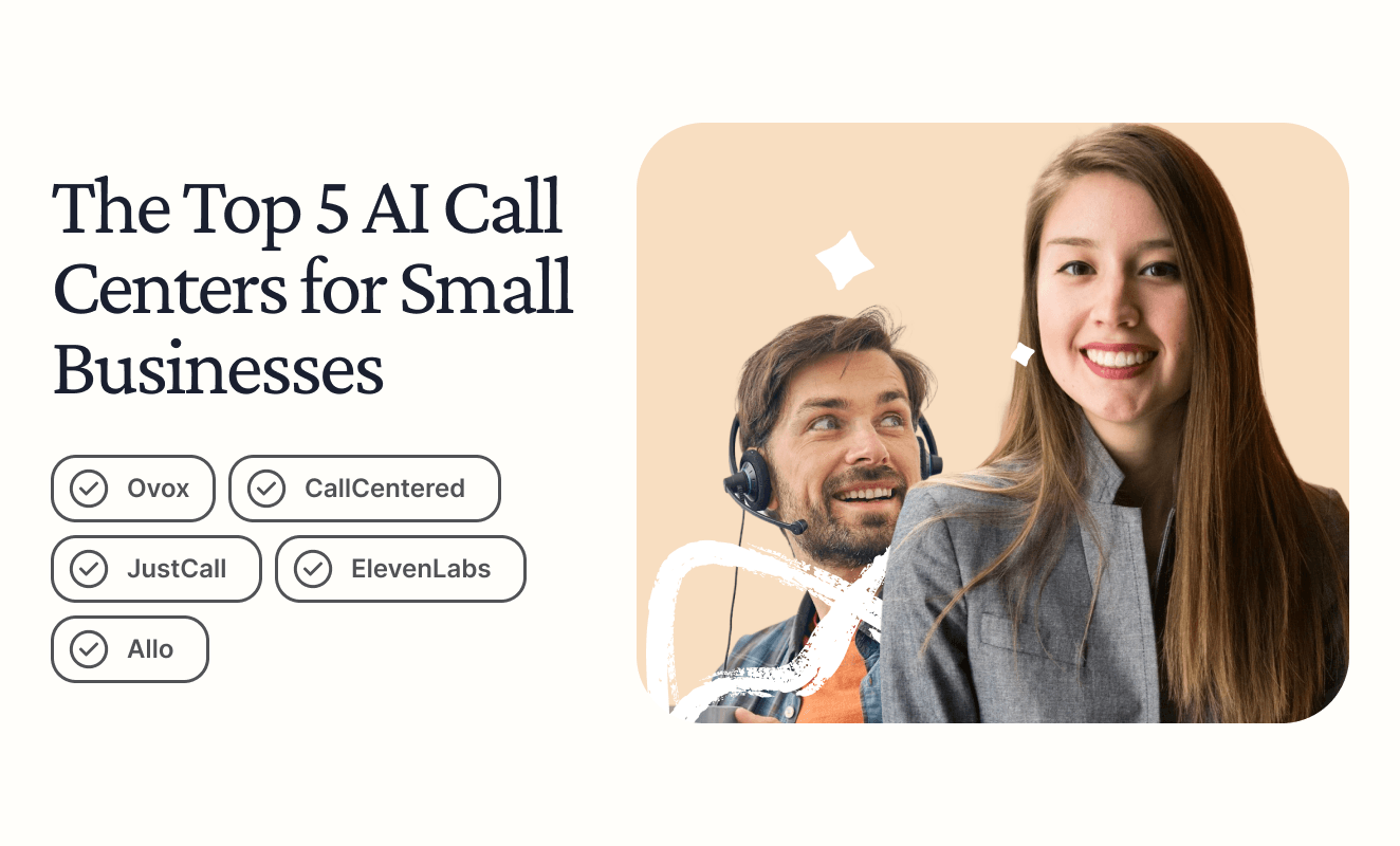 The Top 5 AI Call Centers for Small Businesses